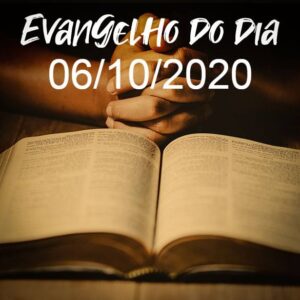 Imagem do Evangelho do dia 06/10/2020