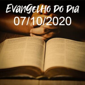 Imagem do Evangelho do dia 07/10/2020