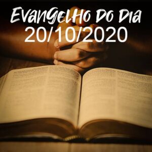 Imagem do Evangelho do dia 20/10/2020