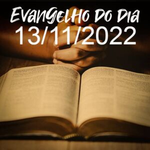 Imagem do Evangelho do dia 13/11/2022