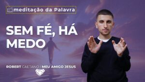 Imagem do Sem Fé, há Medo | (Mt 13, 54-58) #0133