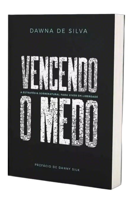 Capa Livro Vencendo o Medo de Dawna de Silva